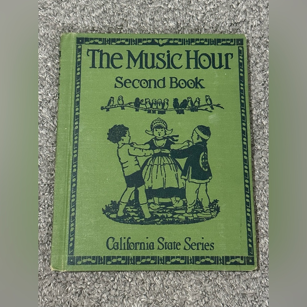 Vintage The Music Hour Second Book California State Series Songs McConathy Sing